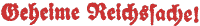 Geheime Reichssache 200